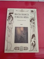 magia bianca e magia nera papus harel edizioni 1994