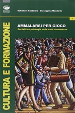 Ammalarsi per gioco