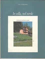 Villa nel verde - in, villa,