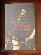 Caravaggio : A Life Sacred and