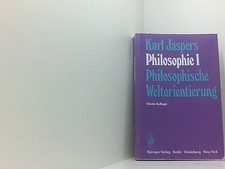 Philosophie: I Philosophische Weltorientierung (German Edition) Bd. 1. Philosoph