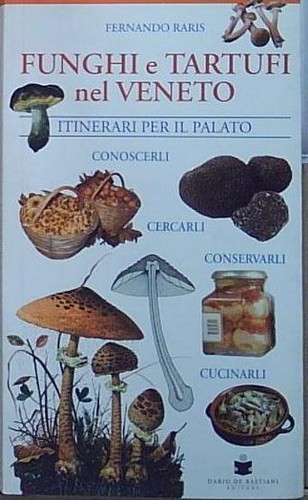 Raris funghi tartufi nel - e,