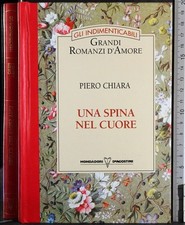UNA SPINA NEL CUORE. PIERO