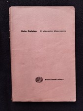 Italo Calvino - Il visconte dimezzato - prima edizione 1952 - Einaudi Editore