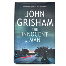 The Innocent Man John Grisham