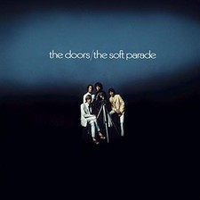 The Doors - The Soft Parade (40th Anniversary Mixes) [Exp... - The Doors CD FQVG