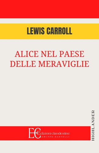Alice nel paese - , delle