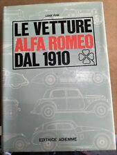 le vetture alfa romeo dal 1910 luigi fusi 1966 editrice adiemme