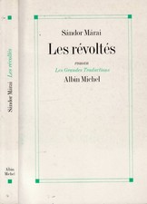 Les revoltes. . Sandor Marai