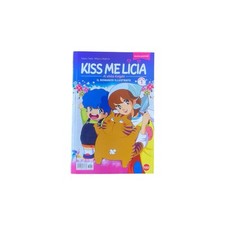 Kiss me licia n.1 Romanzo
