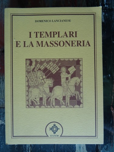Templari massoneria - i, la