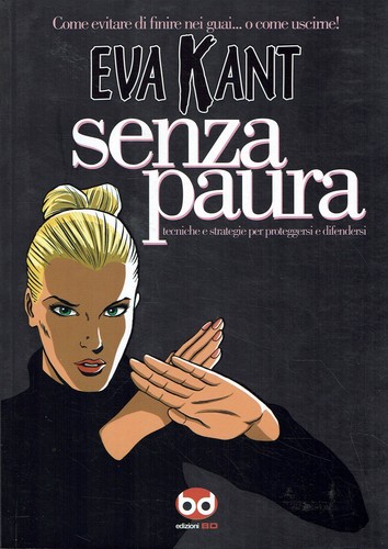 Eva kant senza - senza, paura
