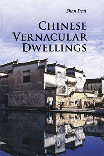 Chinese vernacular dwellings - chinese,