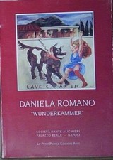 Romano daniela WUNDERKAMMER Le Petiti Prince Edizioni Arte