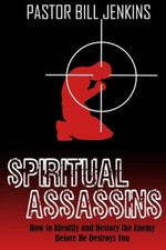 Spiritual Assassins: How to