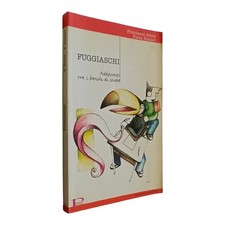 BERTO - FUGGIASCHI ADOLESCENTI - LA MERIDIANA 9788889197356