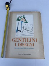 Gentilini i disegni INTRODUZIONE di Libero de Libero - Edizioni Del Maestro 
