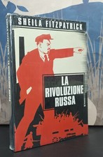 LA RIVOLUZIONE RUSSA - SHEILA FITZPATRICK - NUOVO Storia Comunismo Lenin