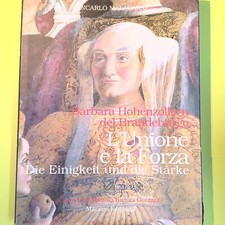 L'UNIONE E LA FORZA MALACARNE LIONS CLUB MANTOVA MAGALINI EDITRICE