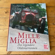 Mille Miglia. Das legendäre