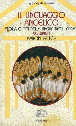 Linguaggio angelico vol - il,
