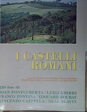 I CASTELLI ROMANI 250 FOTO Ghirri