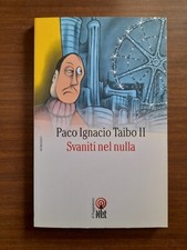 Taibo ll-svaniti nel nulla  ilsaggiatore  2007   1ed