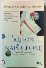 I BOTTONI DI NAPOLEONE, Le