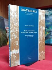 Diego Minonzio - DALLA CAMICIA NERA AL MITO DELLA " GRANDE LECCO " - 1989