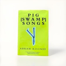 Abram Rooney, Pig [Swamp]