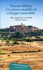 Libri Toscana Diffusa. Un