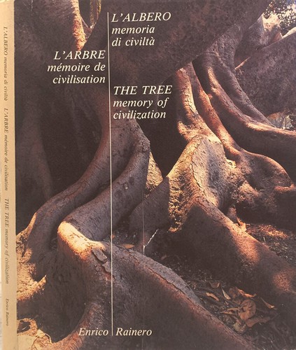 Albero memoria di civiltà - l'albero,,