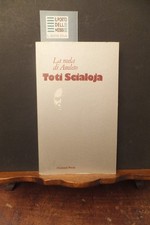 LA MELA DI AMLETO TOTI SCIALOJA GARZANTI POESIA 1984 PRIMA EDIZIONE