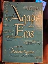 Agape and Eros Anders Nygren