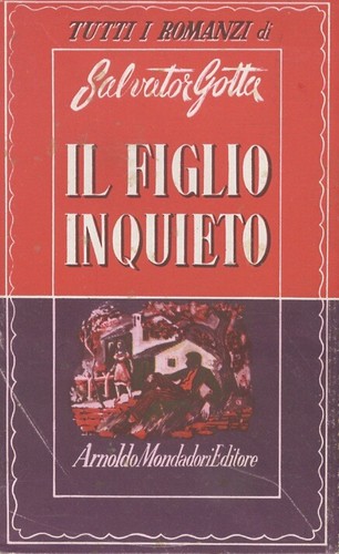 Figlio inquieto romanzo - inquieto., romanzo.