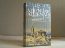 Athen und Athenais. Schicksale einer Stadt und einer Kaiserin im byzantinischen 