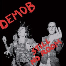 DEMOB STILL NO ROOM LP + CD