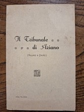 FRANZA Oreste. Il Tribunale di Ariano. Ricordi e profili. 1934