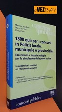 1800 Quiz per i concorsi in Polizia Locale, Municipale e Provinciale - Maggioli
