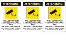 3 x Cartelli Segnaletici Area Sottoposta A Videosorveglianza X Esterno 30x20