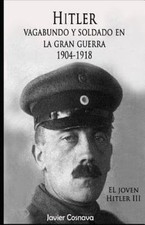 Hitler, Vagabundo Y soldado en
