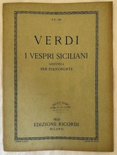 GIUSEPPE VERDI I VESPRI SICILIANI SPARTITO PIANOFORTE GIUGNO 1931 PIANO RICORDI