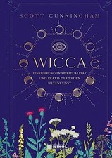 Wicca: Einführung in die