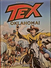  TEX 6 LIBRI CARTONATI - OKLAHOMA! - IL SEGNO DI YAMA E ALTRI - PRIMA EDIZIONE
