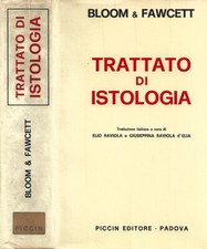 Trattato di Istologia. . Bloom