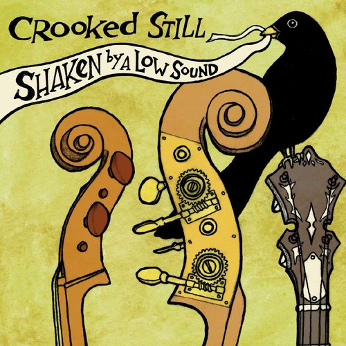 Crooked still shaken low - still,