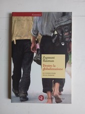 "DENTRO LA GLOBALIZZAZIONE" - Zygmunt Bauman -  Laterza