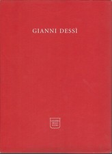 CATALOGO LEGENDA GALLERIA DELLO SCUDO GIANNI DESSI DESSì ARTE CONTEMPORANEA 