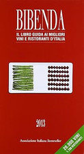 Duemilavini 2013. Il libro guida ai vini d'Italia [Hardcover] Associaz