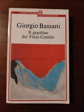 GIORGIO BASSANI- IL GIARDINO DEI FINZI-CONTINI - MONDADORI 1991